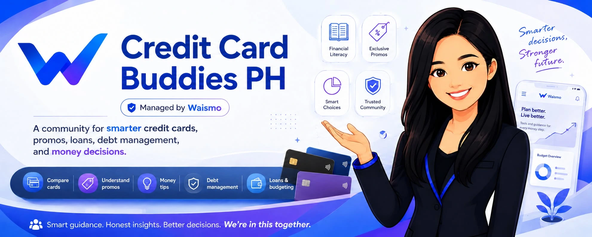Credit Card Buddies PH, managed by Waismo. A community for smarter credit cards, promos, loans, debt management, and money decisions.